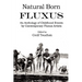 Natural Born Fluxus - Childhood Event Scores by Fluxus Artists