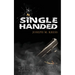 Single Handed