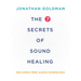 The 7 Secrets of Sound Healing