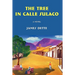 The Tree in Calle Sulaco