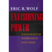 Envisioning Power: Ideologies of Dominance and Crisis