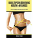 Quick Tips on Achieving Health & Wellness