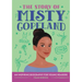 The Story of Misty Copeland: An Inspiring Biography for Young Readers