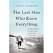 The Last Man Who Knew Everything: The Life and Times of Enrico Fermi, Father of the Nuclear Age