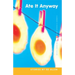 Ate It Anyway: Stories