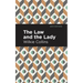 The Law and the Lady