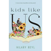Kids Like Us