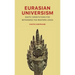 Eurasian Universism: Sinitic Orientations for Rethinking the Western Logos