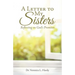 A Letter to My Sisters: Reflecting on God's Promises