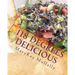 118 Degrees Delicious: Live Vegan Raw Food Recipes for Life!