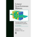 Linear Synchronous Motors: Transportation and Automation Systems, Second Edition