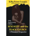 Sexuality and the Black Church: A Womanist Perspective - 25th Anniversary Edition