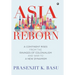 Asia Reborn: A Continent Rises from the Ravages of Colonialism and War to a New Dynamism