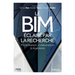 Le BIM éclairé par la recherche: Modélisation, collaboration et ingénierie