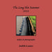 The Long Hot Summer 2022: Haiku & Photographs