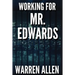 Working for Mr. Edwards