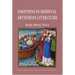Emotions in Medieval Arthurian Literature: Body, Mind, Voice