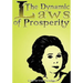 The Dynamic Laws of Prosperity: Forces That Bring Riches to You