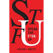 Speak the F*ck Up