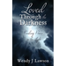 Loved Through the Darkness: Finding Peace in the Light
