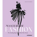 Masters of Fashion: The Leading Figures Behind the Dream