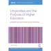 Universities and the Purpose of Higher Education: Expansion and Development in Post-War Britain