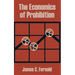 The Economics of Prohibition