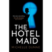 The Hotel Maid