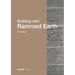Building with Rammed Earth