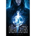 Dream Casters: Light