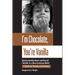 I'm Chocolate, You're Vanilla: Raising Healthy Black and Biracial Children in a Race-Conscious World