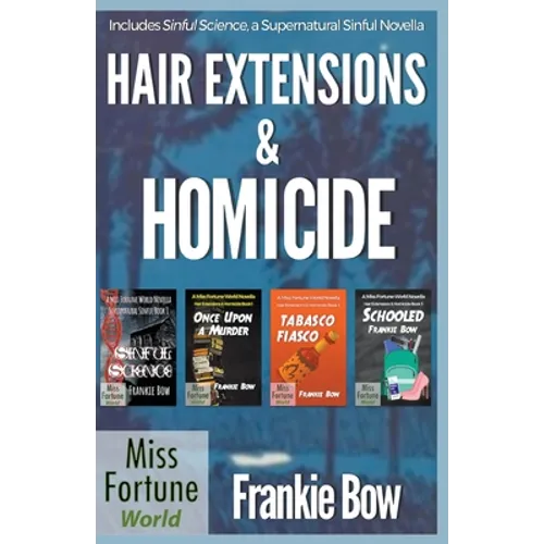 Hair Extensions & Homicide / Supernatural Sinful Collection