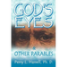 God's Eyes and Other Parables