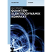 Quantenelektrodynamik kompakt