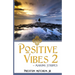 Positive Vibes 2: Making Strides