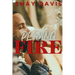 Playing With Fire