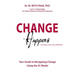 Change Happens: Your Guide to Navigating Change using the 5C Model