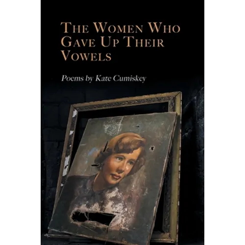The Women Who Gave Up Their Vowels