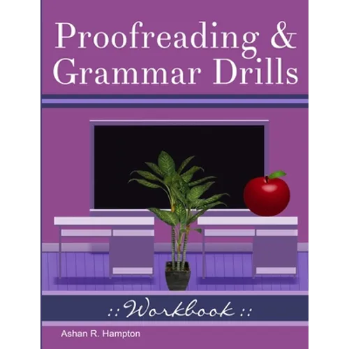 Proofreading & Grammar Drills Workbook