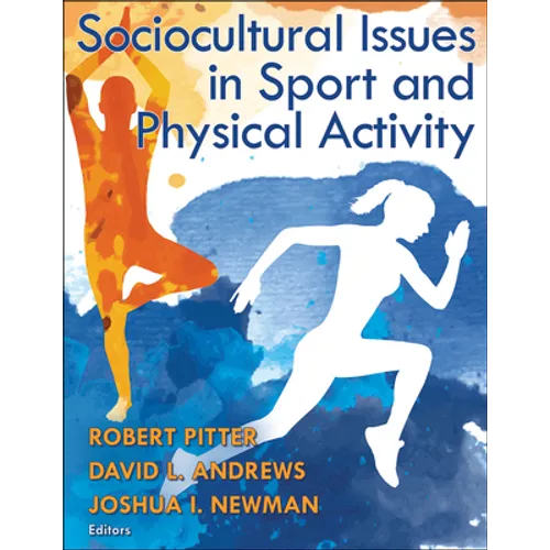 Sociocultural Issues in Sport and Physical Activity