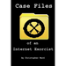 Case Files of an Internet Exorcist