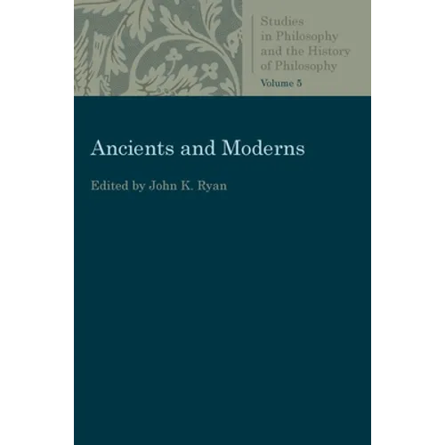 Ancients and Moderns
