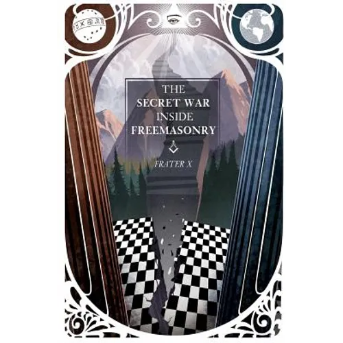 The Secret War Inside Freemasonry
