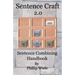 Sentence Craft 2.0: Sentence Combining Handbook