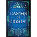 Canyon of Crystal