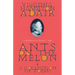 Ants on the Melon: A Collection of Poems