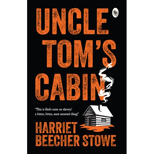 Uncle Tom's Cabin