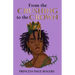 From the Crushing to the Crown
