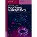 Polymeric Surfactants: Dispersion Stability and Industrial Applications