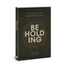 Beholding: Deepening Our Experience in God